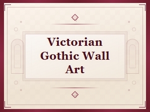 Victorian Gothic Wall Art - Dark Elegant Decor & Prints